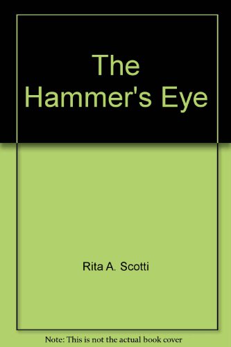 Stock image for The Hammer's Eye for sale by Montclair Book Center