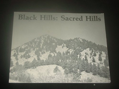 Beispielbild fr Black Hills : Sacred Hills zum Verkauf von Better World Books