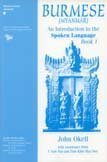 Imagen de archivo de Burmese: An Introduction to the Spoken Language, Book 1 a la venta por Joseph Burridge Books