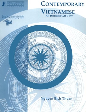 9781877979460: Contemporary Vietnamese: An Intermediate Text (Book + audio) (Southeast Asian Language Text Series) (English and Vietnamese Edition)