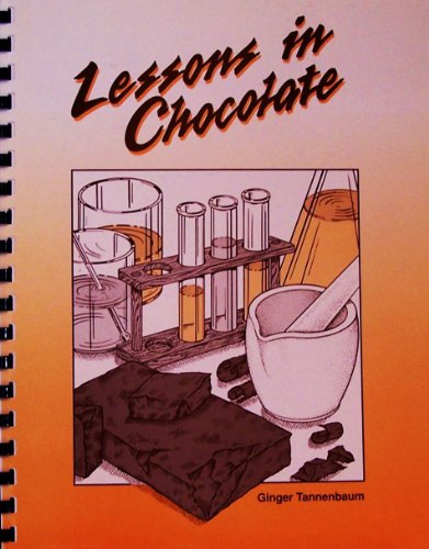 9781877991295: Lessons in chocolate: A unit developed for high school chemistry students