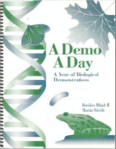 Stock image for A demo a day: A year of biological demonstrations for sale by HPB-Emerald