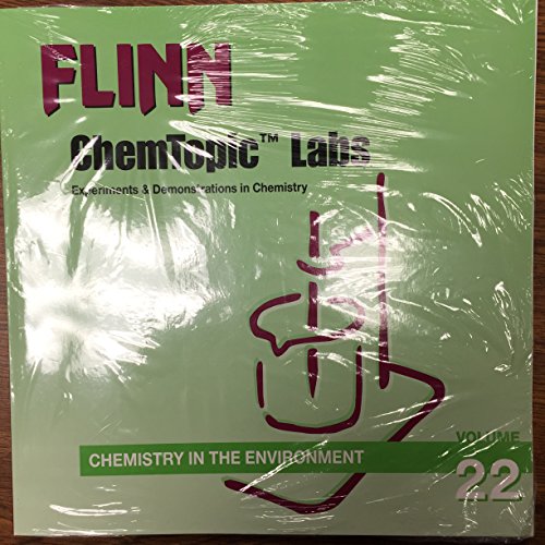 Beispielbild fr Flinn ChemTopic Labs Experiments & Demonstrations in Chemistry (Chemistry in the Environment, Volume 22) zum Verkauf von SecondSale