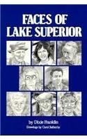 Stock image for Faces of Lake Superior for sale by Better World Books