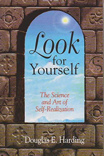 Beispielbild fr Look for Yourself: The Science and Art of Self-Realization zum Verkauf von WorldofBooks