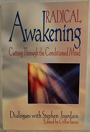 Beispielbild fr Radical Awakening: Cutting Through the Conditioned Mind zum Verkauf von HPB-Diamond