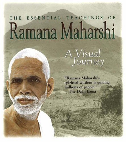 Beispielbild fr The Essential Teachings of Ramana Maharshi: A Visual Journey zum Verkauf von Reuseabook