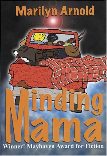 Minding Mama (9781878044778) by Arnold, Marilyn