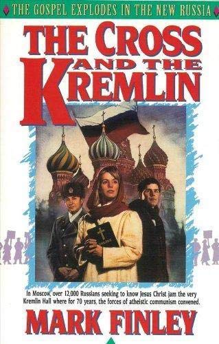 Imagen de archivo de The cross and the Kremlin a la venta por SecondSale