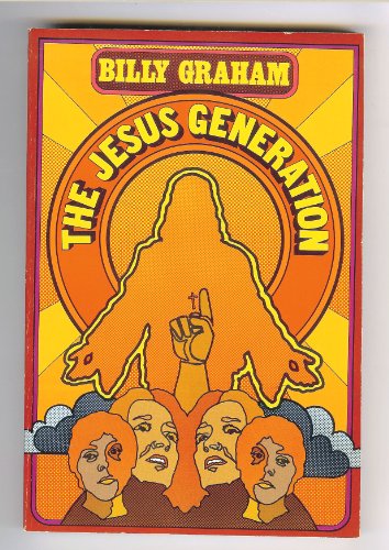 Stock image for The Jesus Generation : Shaping up for the Showdown for sale by Better World Books