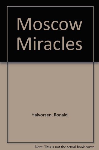 9781878046345: Moscow Miracles
