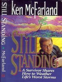 Stock image for Still standing: A survivor shares how to weather life's worst storms for sale by SecondSale