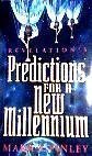 Stock image for Revelation's Predictions for a New Millennium for sale by Wonder Book