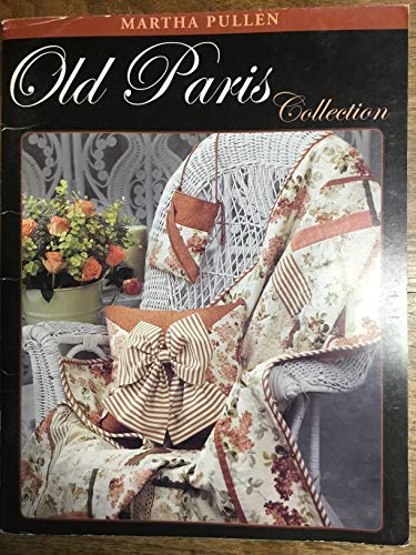 9781878048387: Old Paris Collection by Martha Pullen (2004-08-02)