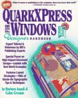 QuarkXPressÂ® For WindowsÂ® Designer Handbook (9781878058454) by Assadi, Barbara; Gruman, Galen