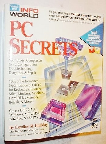 PC Secrets/Book and Disk (9781878058492) by Caroline M. Halliday