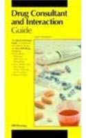 Beispielbild fr Drug Consultant and Interaction Guide zum Verkauf von Books Puddle