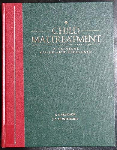 Beispielbild fr Child Maltreatment: A Clinical Guide and Reference zum Verkauf von HPB-Red