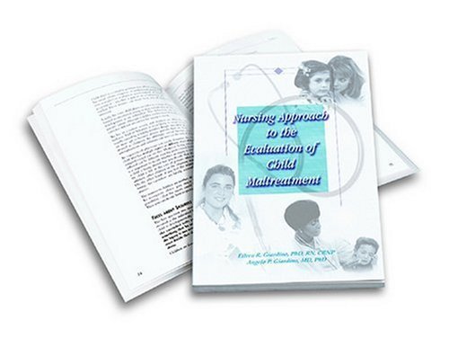 Beispielbild fr Nursing Approach to the Evaluation of Child Maltreatment zum Verkauf von WorldofBooks