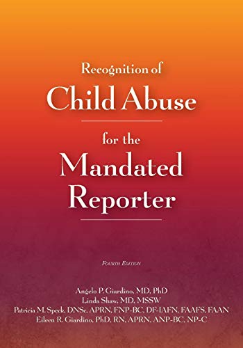 Beispielbild fr Recognition of Child Abuse for the Mandated Reporter 4E zum Verkauf von Textbooks_Source