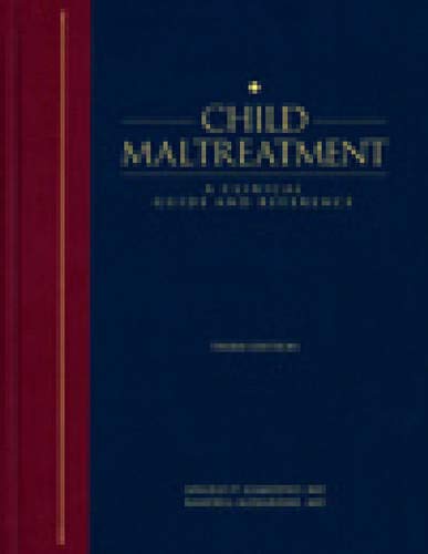 Stock image for Child Maltreatment: A Clinical Guide and Reference 3E for sale by Books From California