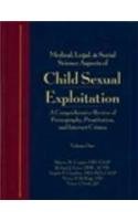 9781878060709: Medical, Legal & Social Science Aspects of Child Sexual Exploitation : Clinical Guide