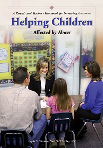 Beispielbild fr Helping Children Affected by Abuse: A Parent's and Teacher's Handbook for Increasing Awareness zum Verkauf von Irish Booksellers