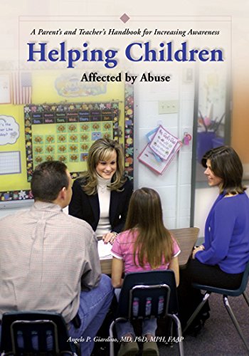 9781878060983: Helping Children Affected by Abuse: A Parent's and Teacher's Handbook for Increasing Awareness