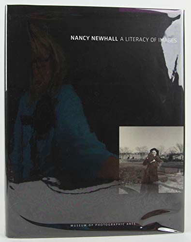 Imagen de archivo de Nancy Newhall A Literacy of Images a la venta por Half Price Books Inc.