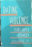 Dating Violence: Young Women in Danger