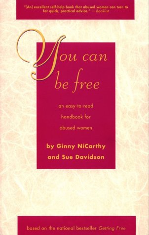 Imagen de archivo de DEL-You Can Be Free: An Easy-to-Read Handbook for Abused Women (NiCarthy, Ginny) a la venta por HPB-Ruby