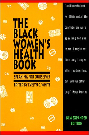 9781878067401: The Black Women's Health Book: Speaking for Ourselves