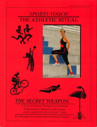 Stock image for Athletic Ritual: The Secret Weapon for sale by Wm Burgett Bks and Collectibles