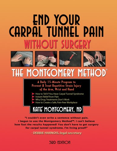 9781878069177: End Your Carpal Tunnel Pain Without Surgery (3rd Edition)