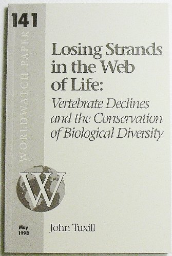 9781878071439: Losing Strands in the Web of Life: Vertebrate Declines & the Conservation of Biological Diversity: 141