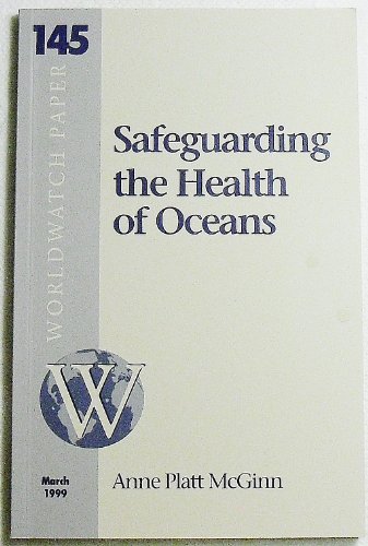 Safeguarding the Health of Oceans