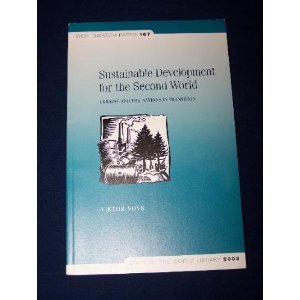 Stock image for Sustainable Development For The Second World: Ukraine And The Nations In Transition for sale by Pomfret Street Books