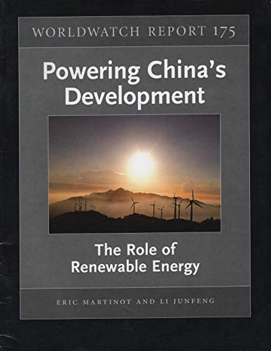 Imagen de archivo de Powering China's Development : The Role of Renewable Energy a la venta por Better World Books: West