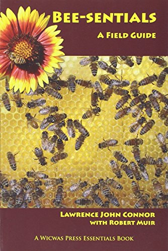 Stock image for Bee-sentials: A Field Guide for sale by Books Unplugged