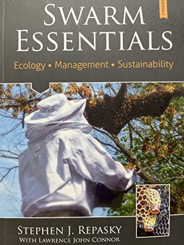 Beispielbild fr Swarm Essentials: Ecology, Management, Sustainability zum Verkauf von Book Deals