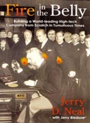 9781878086983: Fire In The Belly: Building A World-leading High-tech Company From Scratch In Tumultuous Times