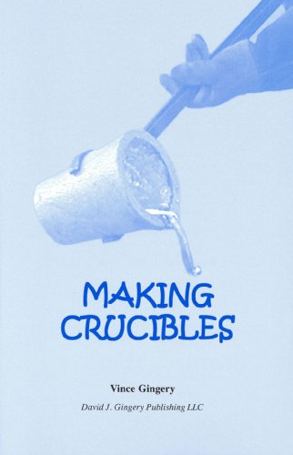 Stock image for Making Crucibles for sale by GF Books, Inc.