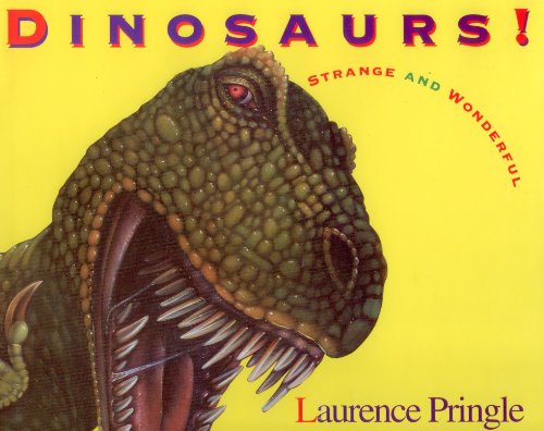 Beispielbild fr Dinosaurs!: Strange and Wonderful zum Verkauf von BooksRun