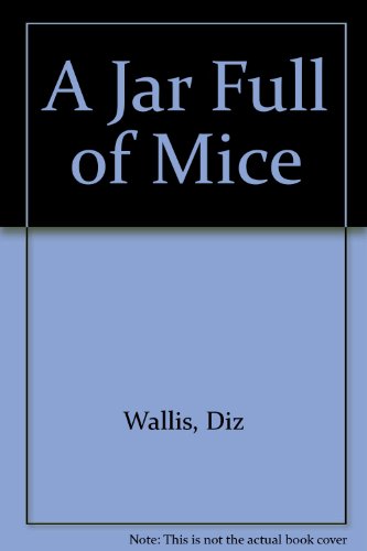 Beispielbild fr A Jar Full of Mice zum Verkauf von Wonder Book