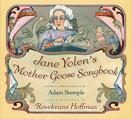 Imagen de archivo de Jane Yolen's Mother Goose Songbook a la venta por Beverly Loveless