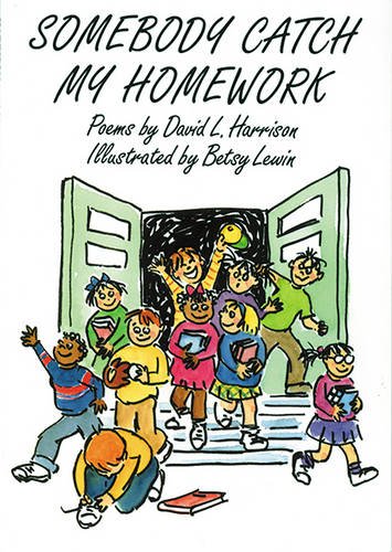 Imagen de archivo de Somebody Catch My Homework a la venta por Better World Books: West