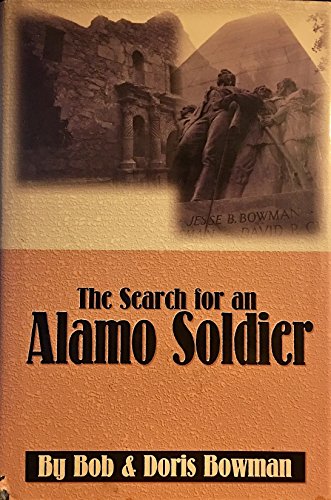 Stock image for The Search for an Alamo Soldier for sale by Celt Books