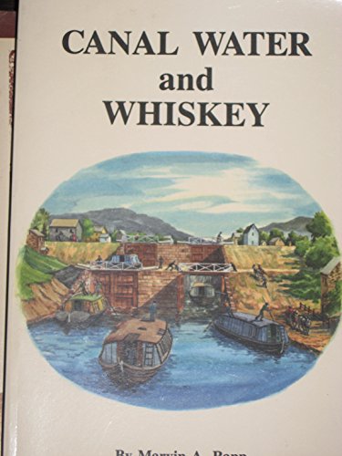 Stock image for Canal Water and Whiskey : Tall Tales from the Erie Canal Country for sale by About Books