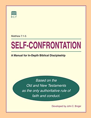 9781878114013: Self Confrontation: Syllabus for Biblical Counseling Training Program/Course 1