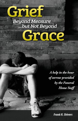 9781878127211: Grief Beyond Measure But Not Beyond Grace